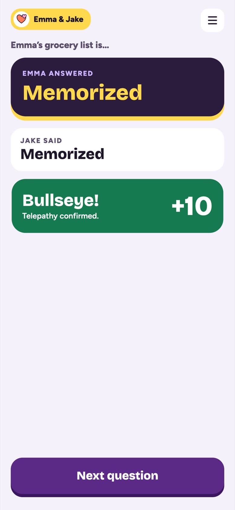 Reveal: Emma answered “Memorized”, Jake said the same, +10 points