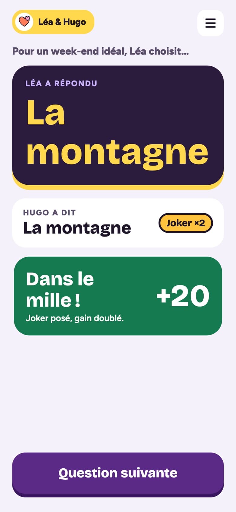 Révélation : Léa et Hugo ont répondu « La montagne », joker posé, +20 points